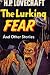 The Lurking Fear and Other ...