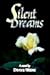 Silent Dreams by Devora Weiner
