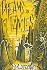 Dreams and Fancies by H.P. Lovecraft