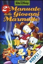 2° Manuale delle Giovani Marmotte (Hardcover)