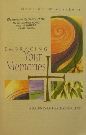 Embracing Your Memories: A Journey of Healing for Lent