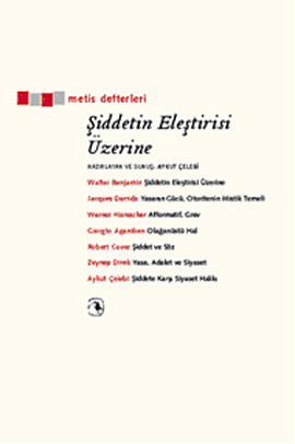 Şiddetin Eleştirisi Üzerine (Paperback)