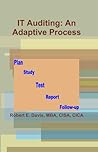 IT Auditing by Robert E.  Davis