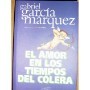 El amor en los tiempo del cólera