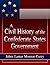 A Civil History of the Confederate States Government
