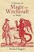 A History of Magic and Witchcraft in Wales