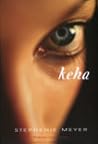 Keha by Stephenie Meyer