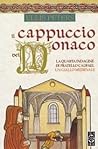 Il cappuccio del monaco by Ellis Peters