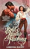Bold Blades Flashing Bold Blades Flashing