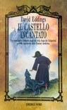 Il castello incantato by David Eddings