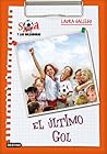 El último gol by Laura Gallego García