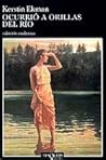 Ocurrió a orillas...