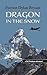 Dragon in the Snow by Forrest Dylan Bryant