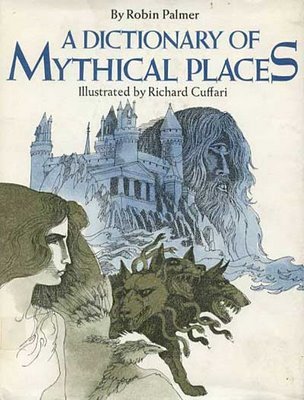 A Dictionary of Mythical Places (Hardcover)