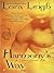 Harmony's Way by Lora Leigh