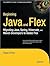 Beginning Java and Flex