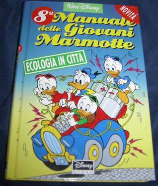 8° Manuale delle Giovani Marmotte (Hardcover)