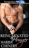 Reincarnated Hunger (Ra's Chosen, #5)