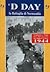 Il D-Day -  La Battaglia di Normandia