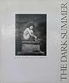 The Dark Summer by Bob Carlos Clarke