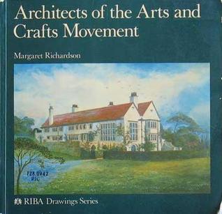 Architects of the arts and crafts movement (Paperback)