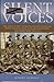 Silent Voices: The Story of...