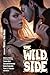 The Wild Side by Mark L. Van Name The Wild Side by Mark L. Van Name