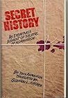Secret History by John Ahmanson