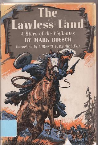 Lawless Land: Story of the Vigilantes (Winston Adventure)
