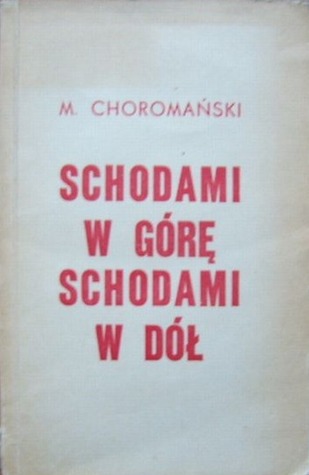Schodami w górę, schodami w dół