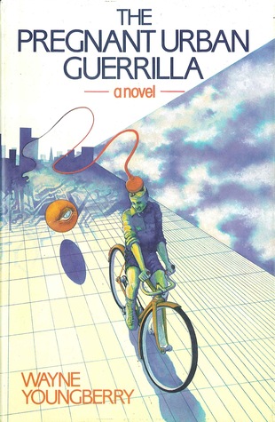 The Pregnant Urban Guerrilla (Hardcover)