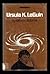 Ursula K. Le Guin (Recognitions)