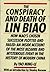 The Conspiracy and Death of Lin Biao: How Mao's Successor Plotted and Failed- An Inside Account of the Most Bizarre and Mysterious Event in the History of Modern China