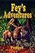 Fey's Adventures