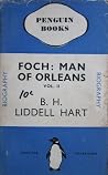 Foch: Man of Orleans Vol 2 Foch: Man of Orleans Vol 2