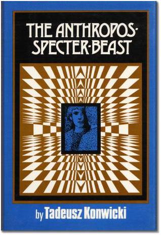 The Anthropos-Specter-Beast (English and Polish Edition)