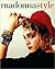 Madonna Style