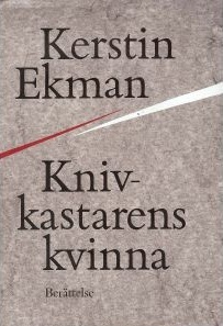 Knivkastarens kvinna: Berättelse
