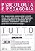 Tutto psicologia e pedagogia by Barbara Colombo