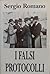 I falsi protocolli: Il "complotto ebraico" dalla Russia di Nicola II a oggi