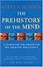 The Prehistory of the Mind:...