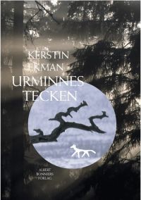 Urminnes tecken (Hardcover)