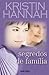 Segredos de Família by Kristin Hannah