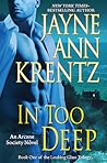In Too Deep by Jayne Ann Krentz