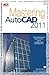 MASTERING AUTOCAD 2011