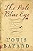 The Pale Blue Eye by Louis Bayard The Pale Blue Eye by Louis Bayard