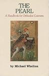 The Pearl: A Handbook for Orthodox Christians