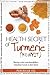 HEALTH SECRET OF TURMERIC