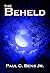 The Beheld