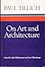 On Art and Architecture